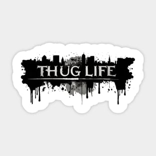 THUG LIFE Sticker